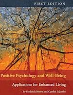 Positive Psychology and Well-Being