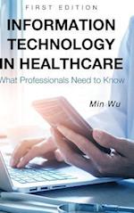 Information Technology in Healthcare