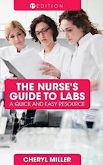 The Nurse's Guide to Labs