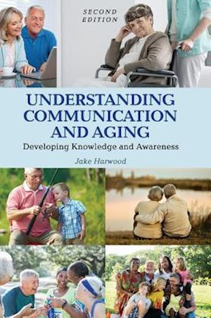 Understanding Communication and Aging