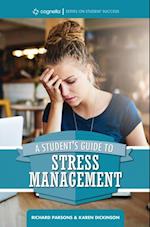 Student's Guide to Stress Management