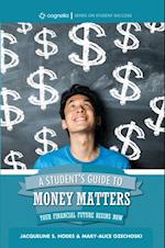 Student's Guide to Money Matters