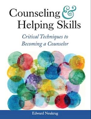 Counseling and Helping Skills
