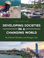 Developing Societies in a Changing World