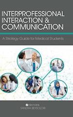 Interprofessional Interaction and Communication