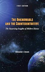 The Unknowable and the Counterintuitive