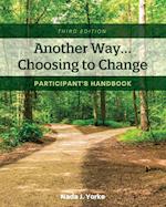 Another Way...Choosing to Change