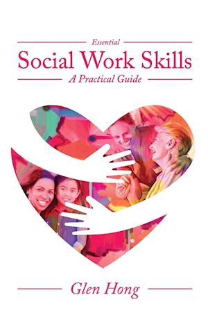 Essential Social Work Skills