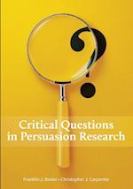 Critical Questions in Persuasion Research 