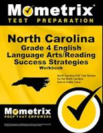 North Carolina Grade 4 English Language Arts/Reading Success Strategies Workbook