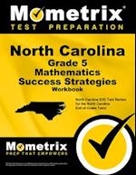 North Carolina Grade 5 Mathematics Success Strategies Workbook