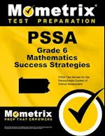 Pssa Grade 6 Mathematics Success Strategies Study Guide