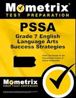 Pssa Grade 7 English Language Arts Success Strategies Study Guide