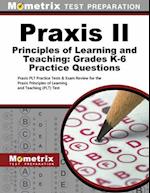 Praxis II Principles of Learning and Teaching