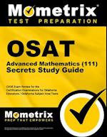 Osat Advanced Mathematics (111) Secrets Study Guide