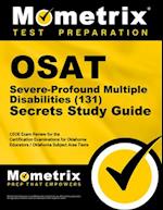 Osat Severe-Profound/Multiple Disabilities (131) Secrets Study Guide