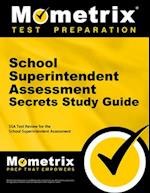 School Superintendent Assessment Secrets Study Guide