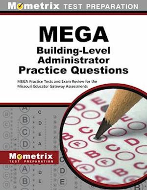 Mega Building-Level Administrator Practice Questions