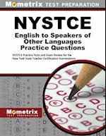 NYSTCE English to Speakers of Other Languages Practice Questions