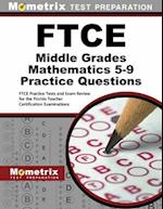 FTCE Middle Grades Mathematics 5-9 Practice Questions