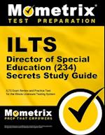 Ilts Director of Special Education (234) Secrets Study Guide