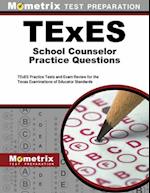 TExES School Counselor Practice Questions