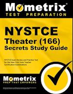 NYSTCE Theater (166) Secrets Study Guide