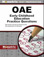 Oae Early Childhood Education Practice Questions