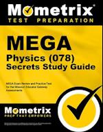 Mega Physics (078) Secrets Study Guide