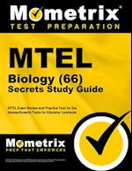 MTEL Biology (66) Secrets Study Guide