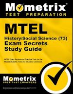 MTEL History/Social Science (73) Secrets Study Guide
