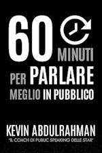 60 Minuti Per Parlare Meglio In Pubblico