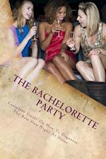 The Bachelorette Party