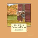 The Tale of Scout and Jacob