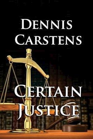 Certain Justice