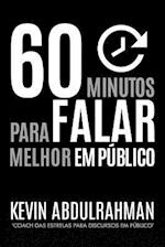 60 Minutos Para Falar Melhor Em Público