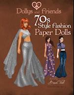 Dollys and Friends 70s Style Fashion Paper Dolls