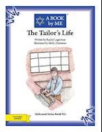 The Tailor's Life