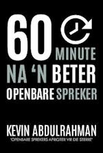 60 Minute Na 'N Beter Openbare Spreker