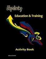 Exploring Education & Training Activity Book