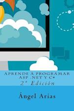 Aprende a Programar ASP .Net Y C#