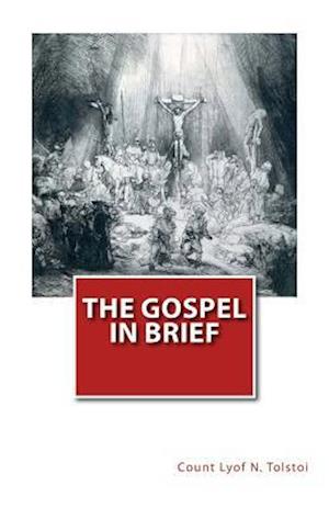 The Gospel in Brief