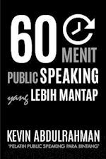 60 Menit Public Speaking Yang Lebih Mantap