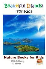 Beautiful Islands! for Kids