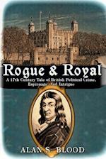 Rogue & Royal