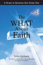 The What about Faith