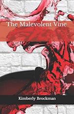 The Malevolent Vine