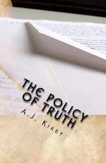 The Policy of Truth