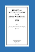 Personal Recollections and Civil War Diary 1864