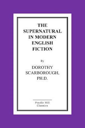 The Supernatural in Modern English Fiction